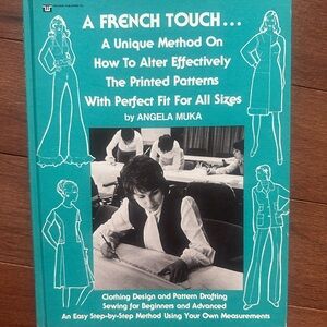 A French touch: A unique method on how to alter by Angela Muka. HC, Good. Rare